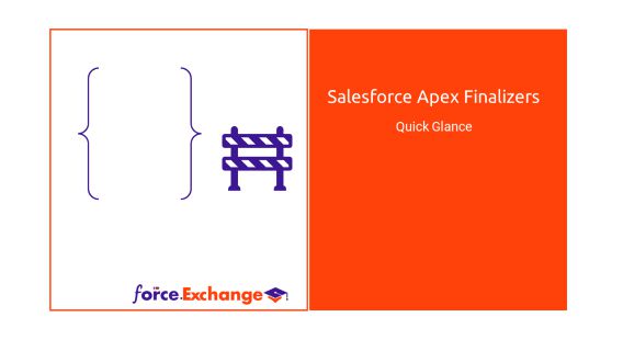 Salesforce Apex Finalizers – Quick Glance