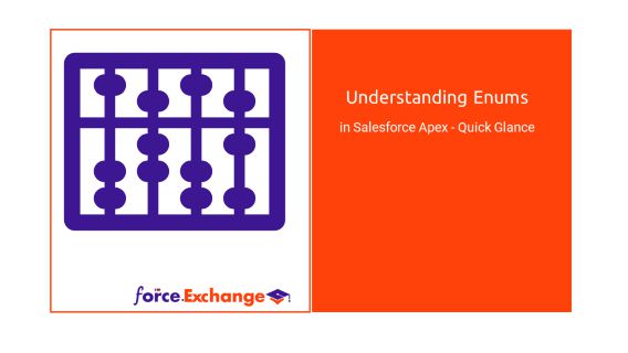 Understanding Enums in Salesforce Apex – Quick Glance